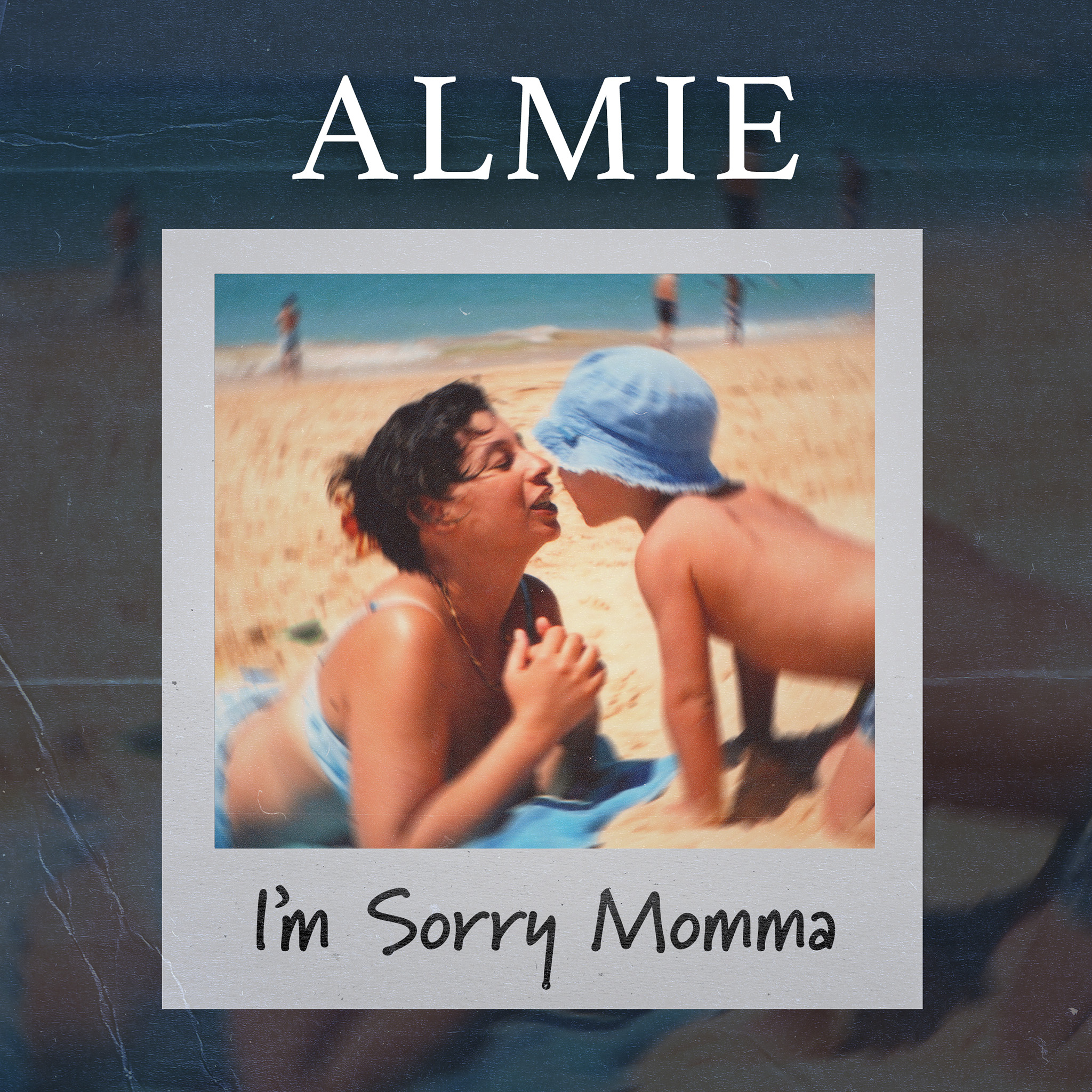 Almie - I'm Sorry Momma