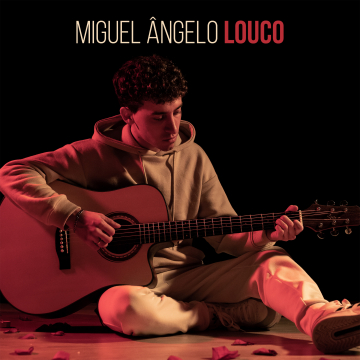 Miguel Ângelo - Louco