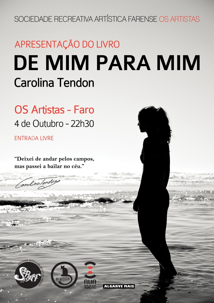 Apresentação do livro DE MIM PARA MIM de Carolina Tendon @ OS Artistas - Faro