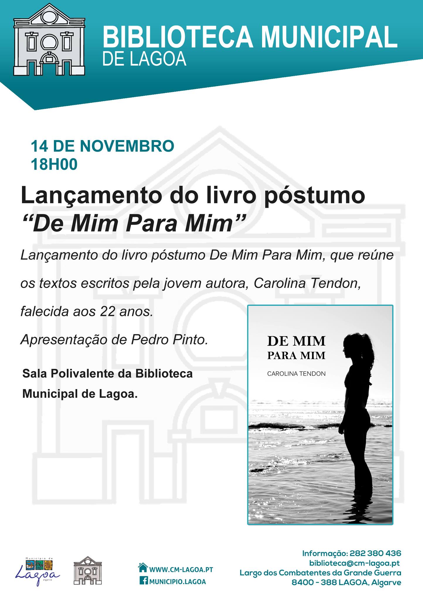 Apresentação do livro DE MIM PARA MIM de Carolina Tendon @ Biblioteca Municipal de Lagoa