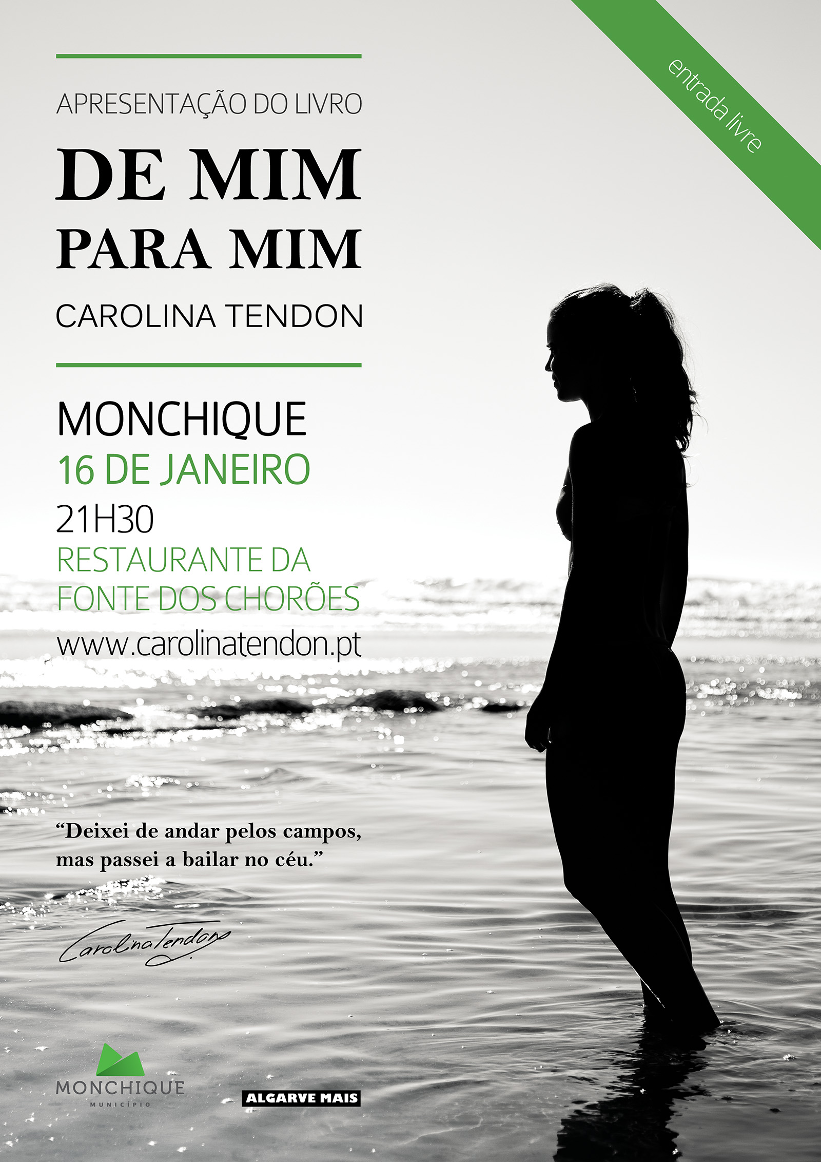 Apresentação do livro DE MIM PARA MIM de Carolina Tendon @ Monchique