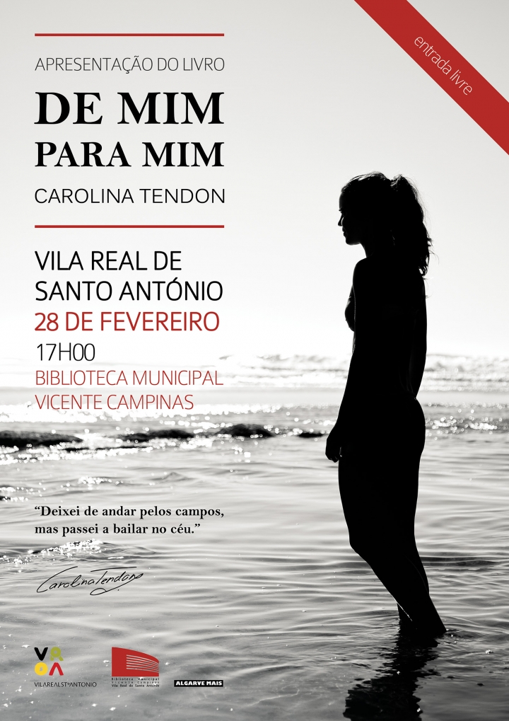 Apresentação do livro DE MIM PARA MIM de Carolina Tendon @ Vila Real de Santo António