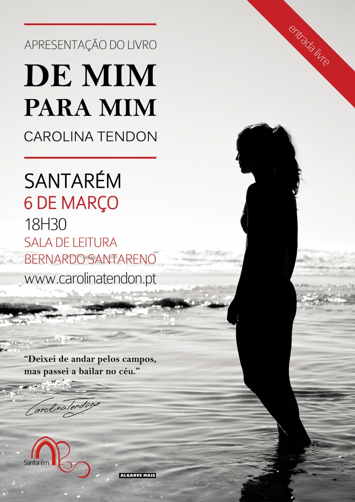 Apresentação do livro DE MIM PARA MIM de Carolina Tendon @ Santarém