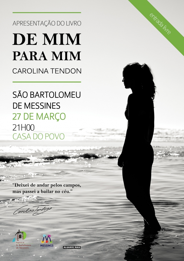 Apresentação do livro DE MIM PARA MIM de Carolina Tendon @ S. B. Messines