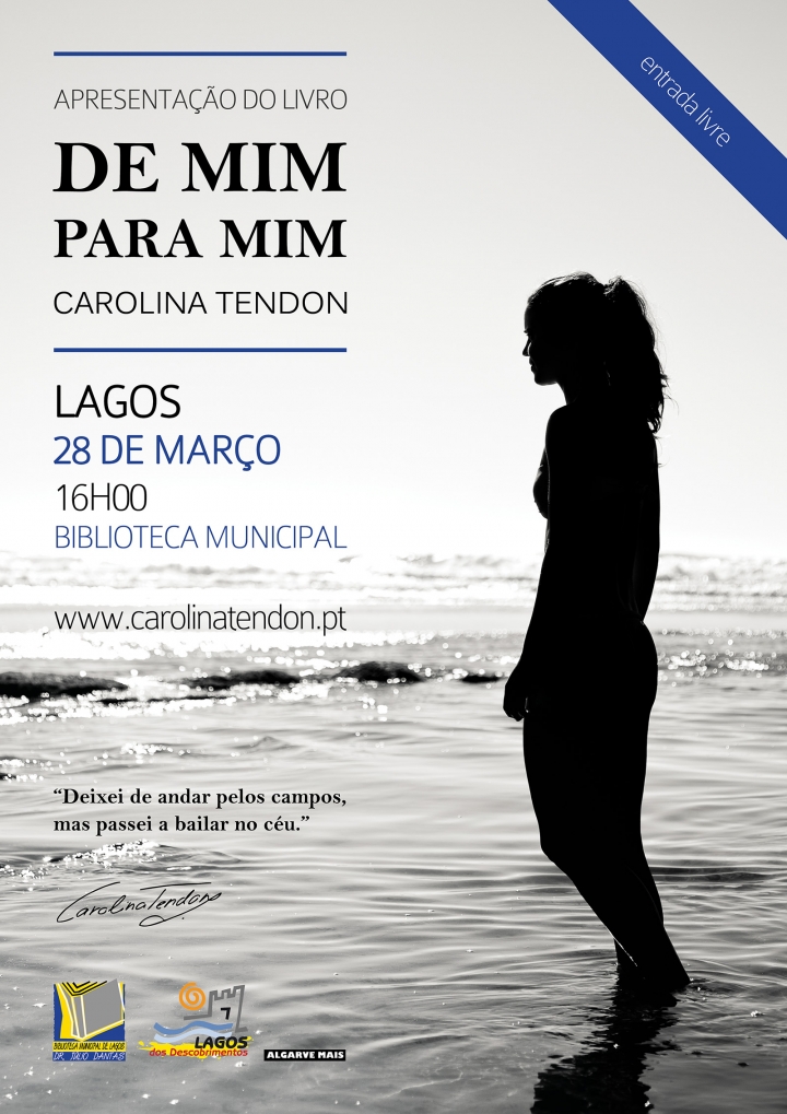 Apresentação do livro DE MIM PARA MIM de Carolina Tendon @ Lagos