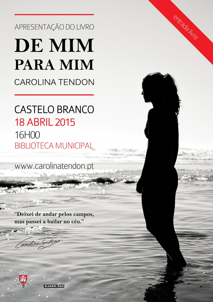 Apresentação do livro DE MIM PARA MIM de Carolina Tendon @ Castelo Branco