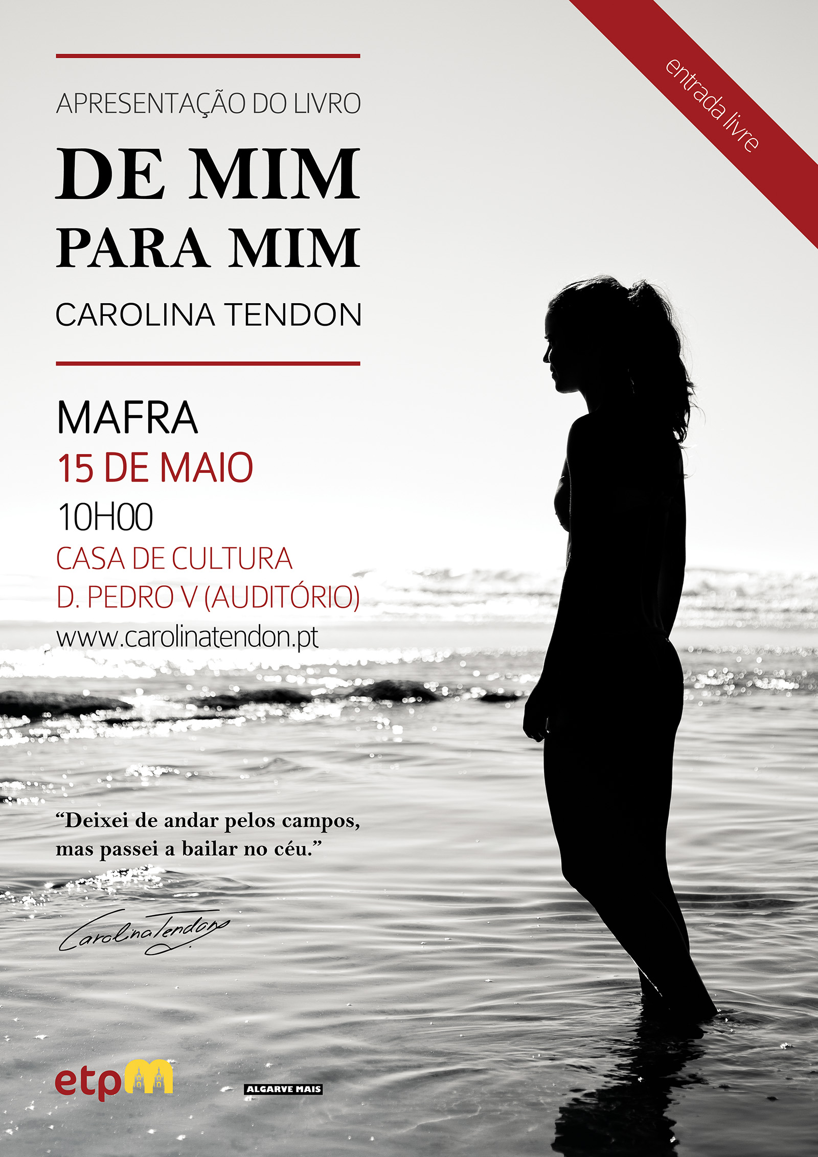 Apresentação do livro DE MIM PARA MIM de Carolina Tendon @ Mafra