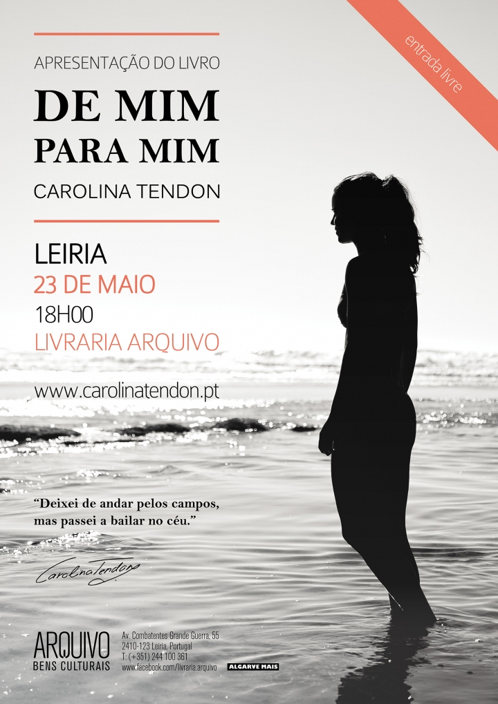 Apresentação do livro DE MIM PARA MIM de Carolina Tendon @ Leiria