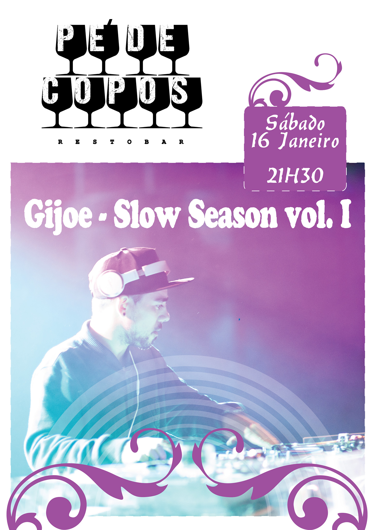 Gijoe @ Pé de Copos - Slow Season I (Faro)