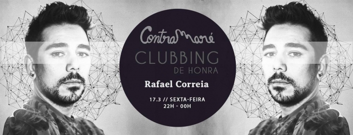 Clubbing de Honra - Rafael Correia