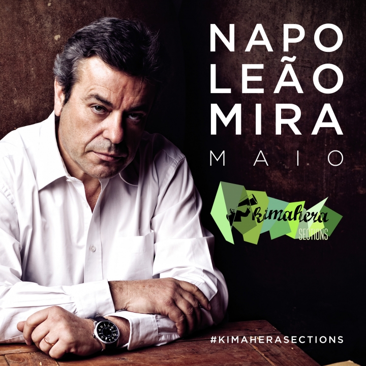 #KimaheraSections - Napoleão Mira