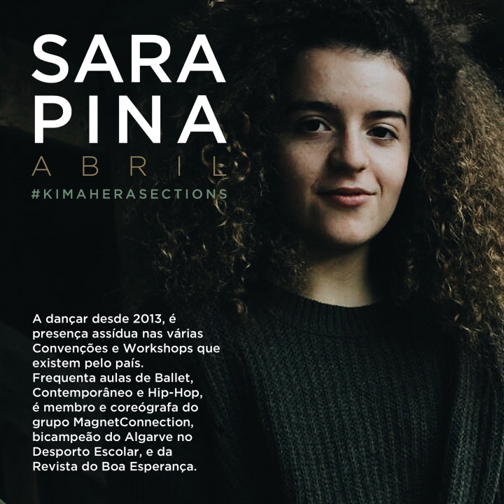 #KimaheraSections - Sara Pina