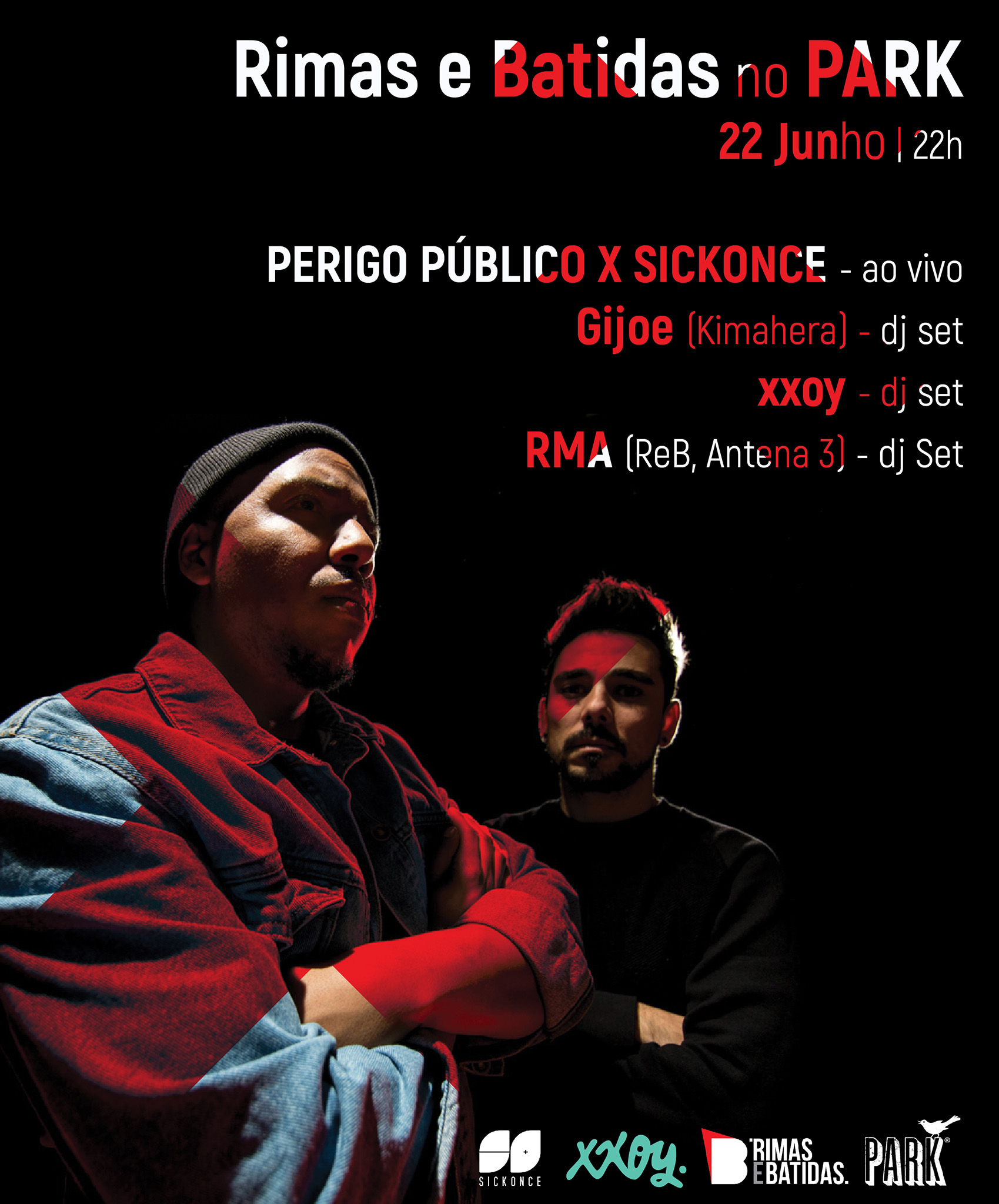 PERIGO PÚBLICO X SICKONCE + RMA + XXOY @ PARK