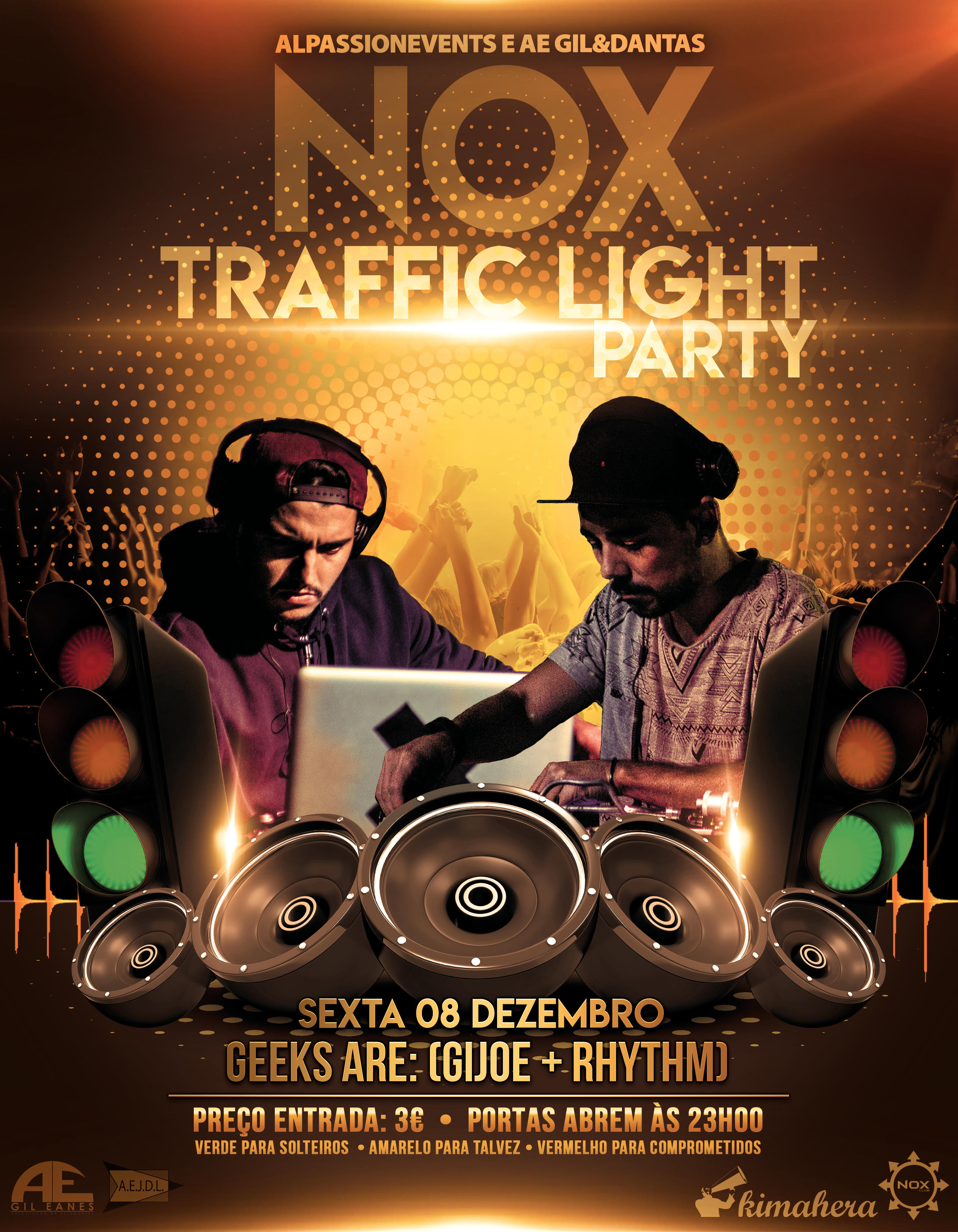  Geeks Are - Gijoe + Rhythm @ Traffic Light Party - Nox Club