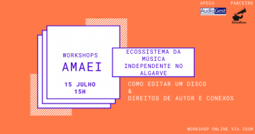 Workshop: Ecossistema da Música Independente no Algarve