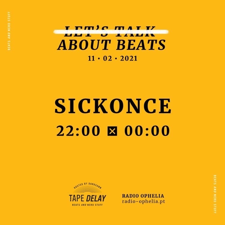 Sickonce @ Let's Talk About Beats
