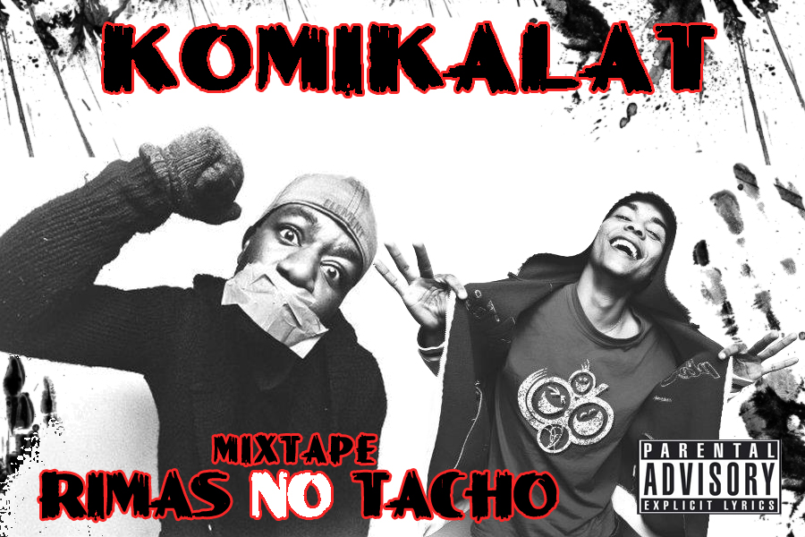 KOMIKALAT - Mixtape Rimas no Tacho