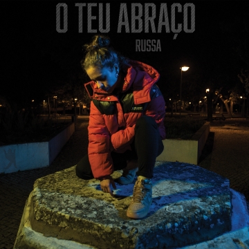 RUSSA - O Teu Abraço (prod. Dr.Pi)